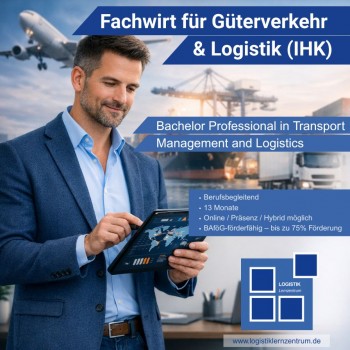 Geprüfte/r Fachwirt/in für Güterverkehr und Log...
