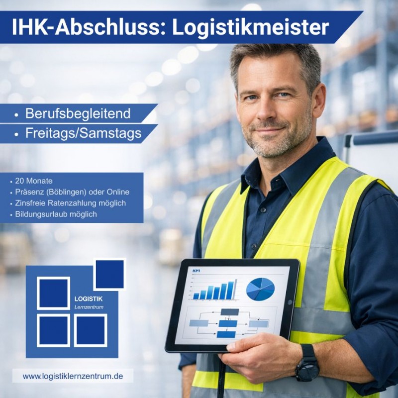 Geprüfter Logistikmeister (Bachelor Professional of Logistic Management) 
